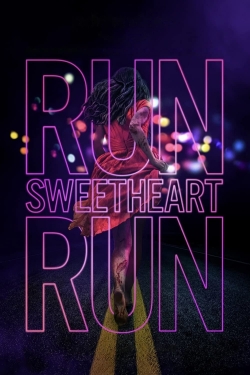 Run Sweetheart Run